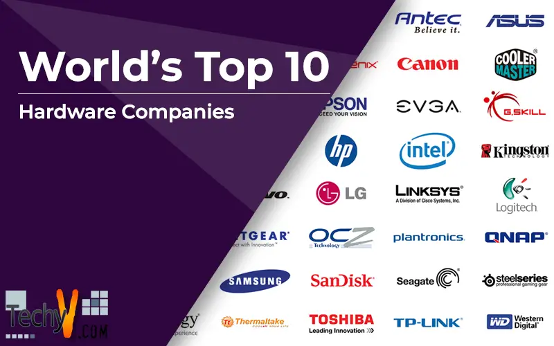 World's Top 10 Hardware Companies