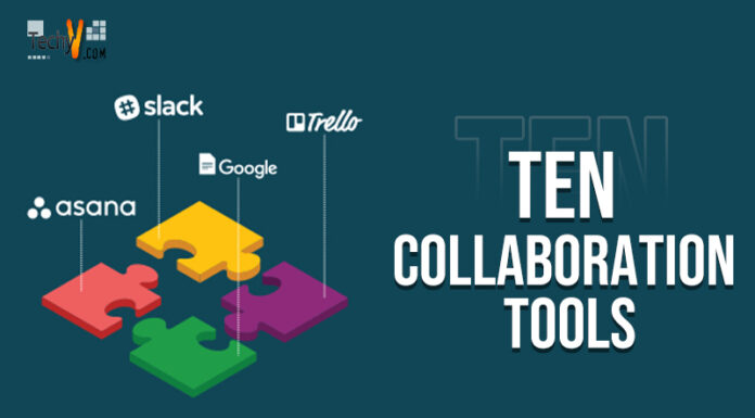 Ten Collaboration Tools