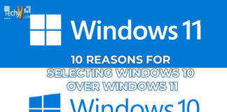 Ten reasons for selecting windows 10 over windows 11