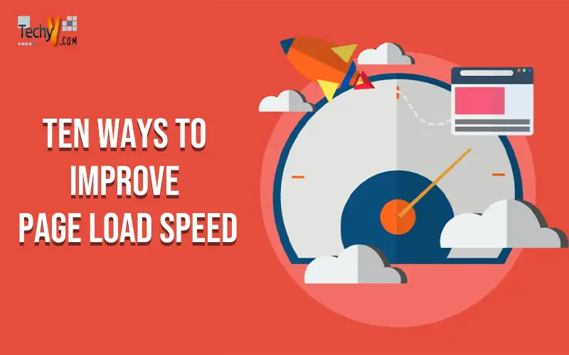 Ten Ways To Improve Page Load Speed