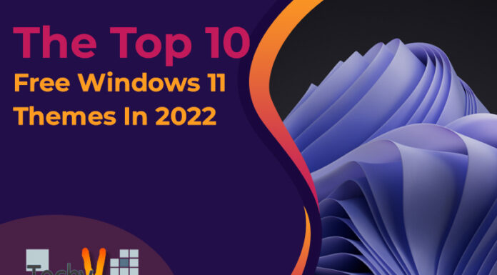 The Top 10 Free Windows 11 Themes In 2022