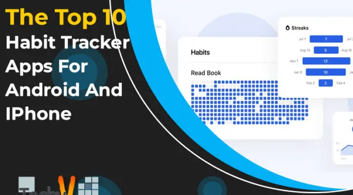 The Top 10 Habit Tracker Apps For Android And IPhone