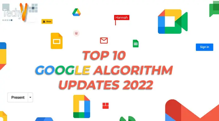 The Top Ten Google Algorithm Updates 2022
