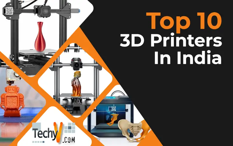 Top 10 3D Printers In India