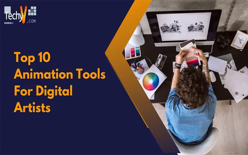 Top 10 Animation Tools For Digital Artists