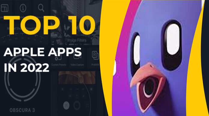 Top 10 Apple Apps In 2022