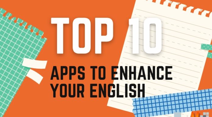 Top 10 Apps To Enhance Your English