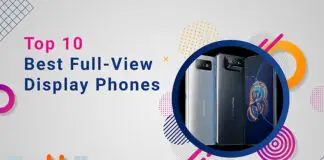 Top 10 Best Full view Display Phones