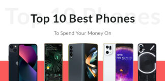 Top 10 best phones to spend your money on