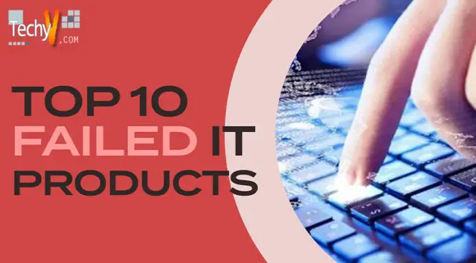 Top 10 Failed IT Products