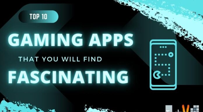 Top 10 Gaming Apps That You Will Find Fascinating