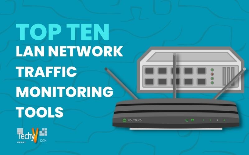Top 10 LAN Network Traffic Monitoring Tools