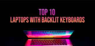 Top 10 laptops with backlit keyboards
