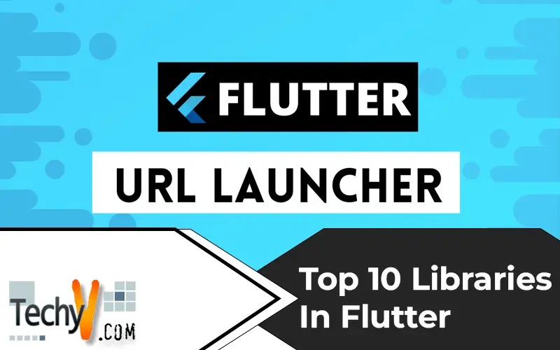 Top 10 Libraries In Flutter