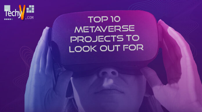 Top 10 Metaverse Projects To Look Out For