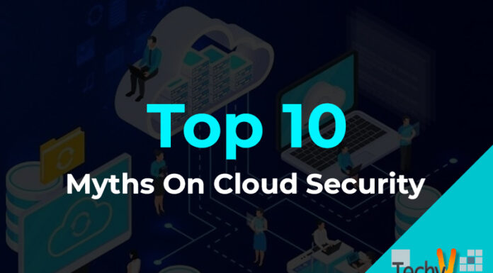 Top 10 Myths On Cloud Security