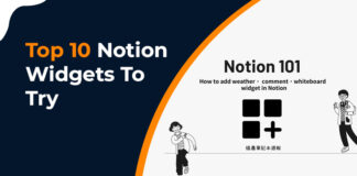 Top 10 Notion Widgets To Try
