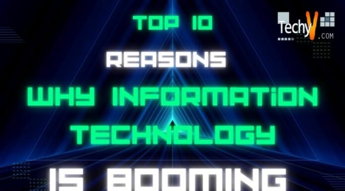 Top 10 Reasons Why Information Technology Is Booming