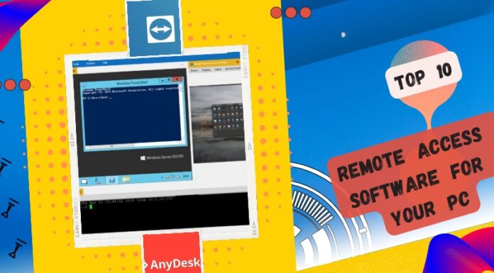 Top 10 Remote Access Software For Your PC