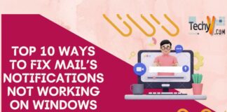 Top 10 ways to fix mail’s notifications not working on windows