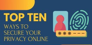 Top 10 ways to secure your privacy online