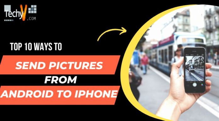 Top 10 Ways To Send Pictures From Android To Iphone