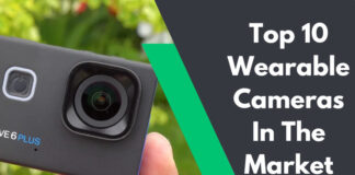Top 10 wearable cameras in the market