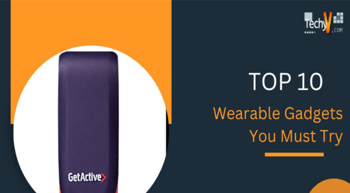 Top 10 Wearable Gadgets You Must Try