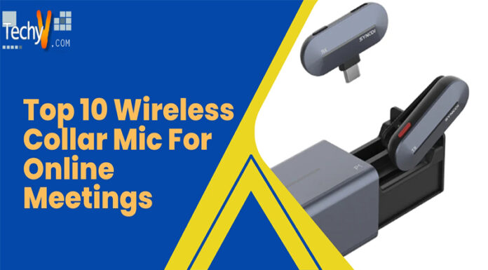 Top 10 Wireless Collar Mic For Online Meetings
