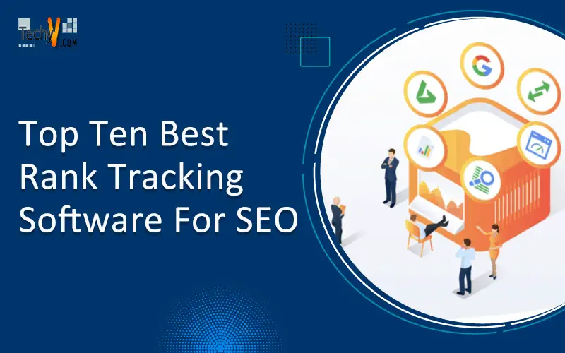 Top ten best rank tracking software for seo