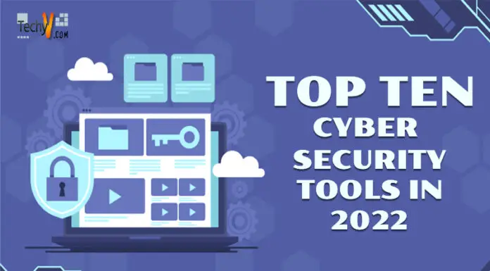 Top Ten Cyber Security Tools 2022