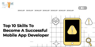 Top ten skills to become a successful mobile app developer