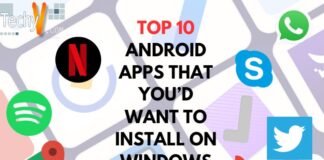 Top 10 android apps that you’d want to install on windows 11