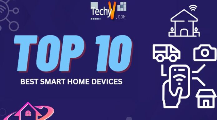 Top 10 Best Smart Home Devices