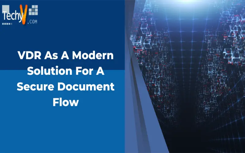  VDR As A Modern Solution For A Secure Document Flow