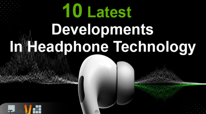 10 Latest Developments In Headphone Technology