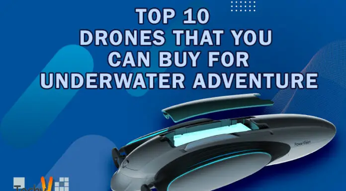 Top 10 Drones That You Can Buy For Underwater Adventure