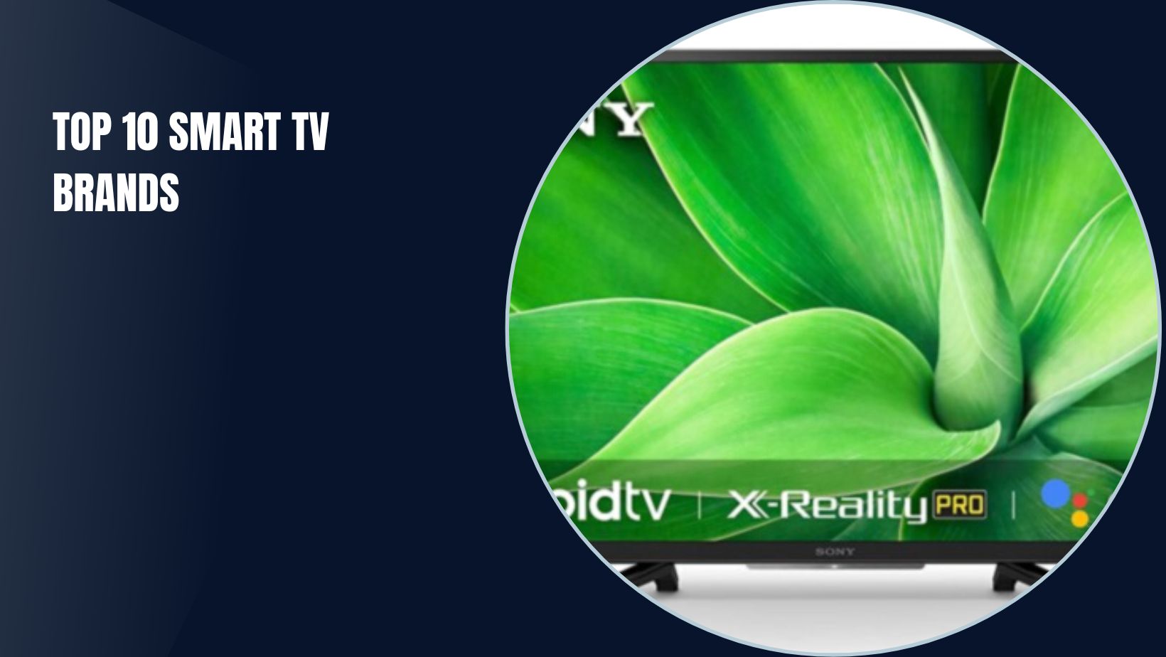 Top 10 Smart TV Brands