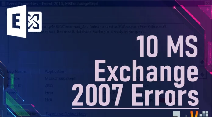 10 MS Exchange 2007 Errors