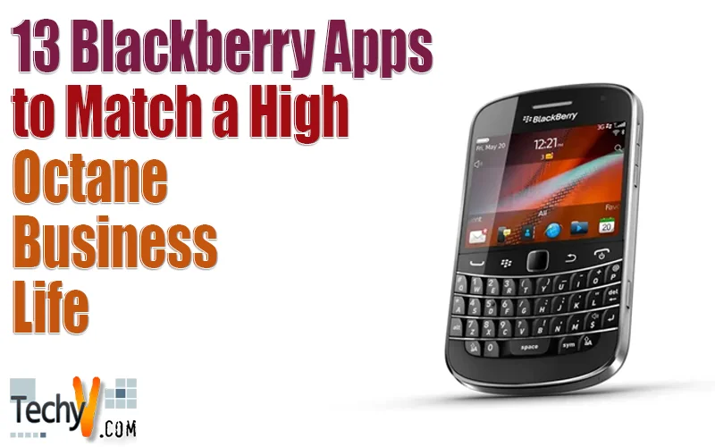 13 Blackberry Apps to Match a High Octane Business Life
