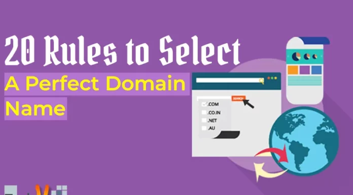 20 Rules to Select a Perfect Domain Name