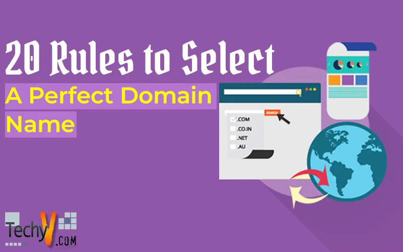 20 Rules to Select a Perfect Domain Name
