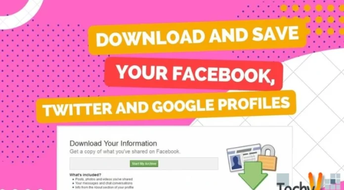 Download and Save your Facebook, Twitter and Google Profiles