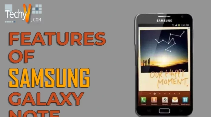 Features of Samsung Galaxy Note