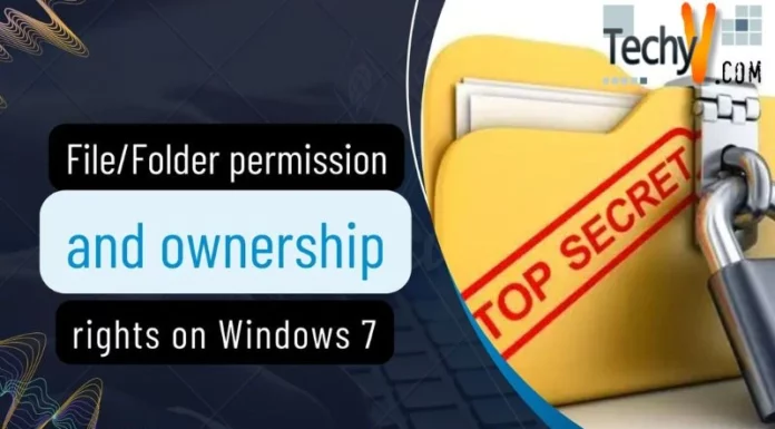 File/Folder permission and ownership rights on Windows 7