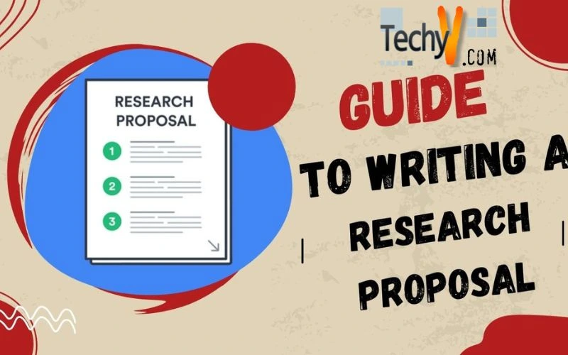 Guide to writing a Research Proposal