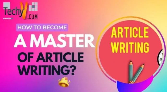 How to Become a Master of Article Writing?