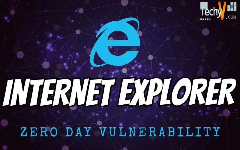 Internet Explorer Zero Day Vulnerability