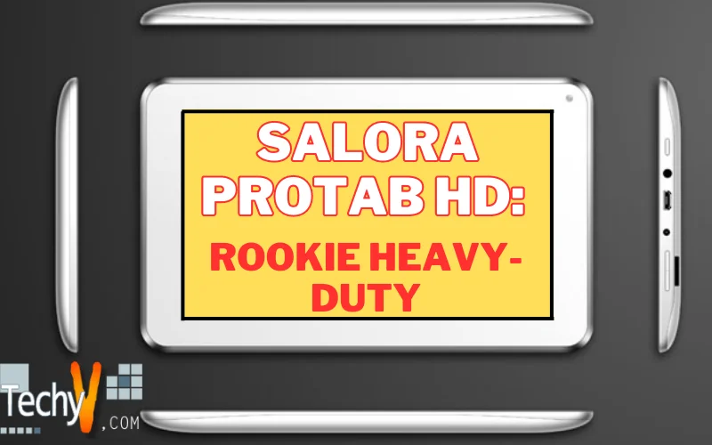Salora Protab HD: Rookie Heavy-duty!
