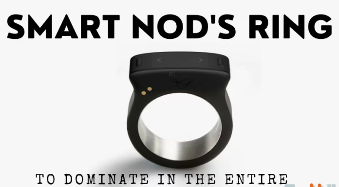 Smart Nod’s Ring to Dominate in the Entire Bluetooth Devices